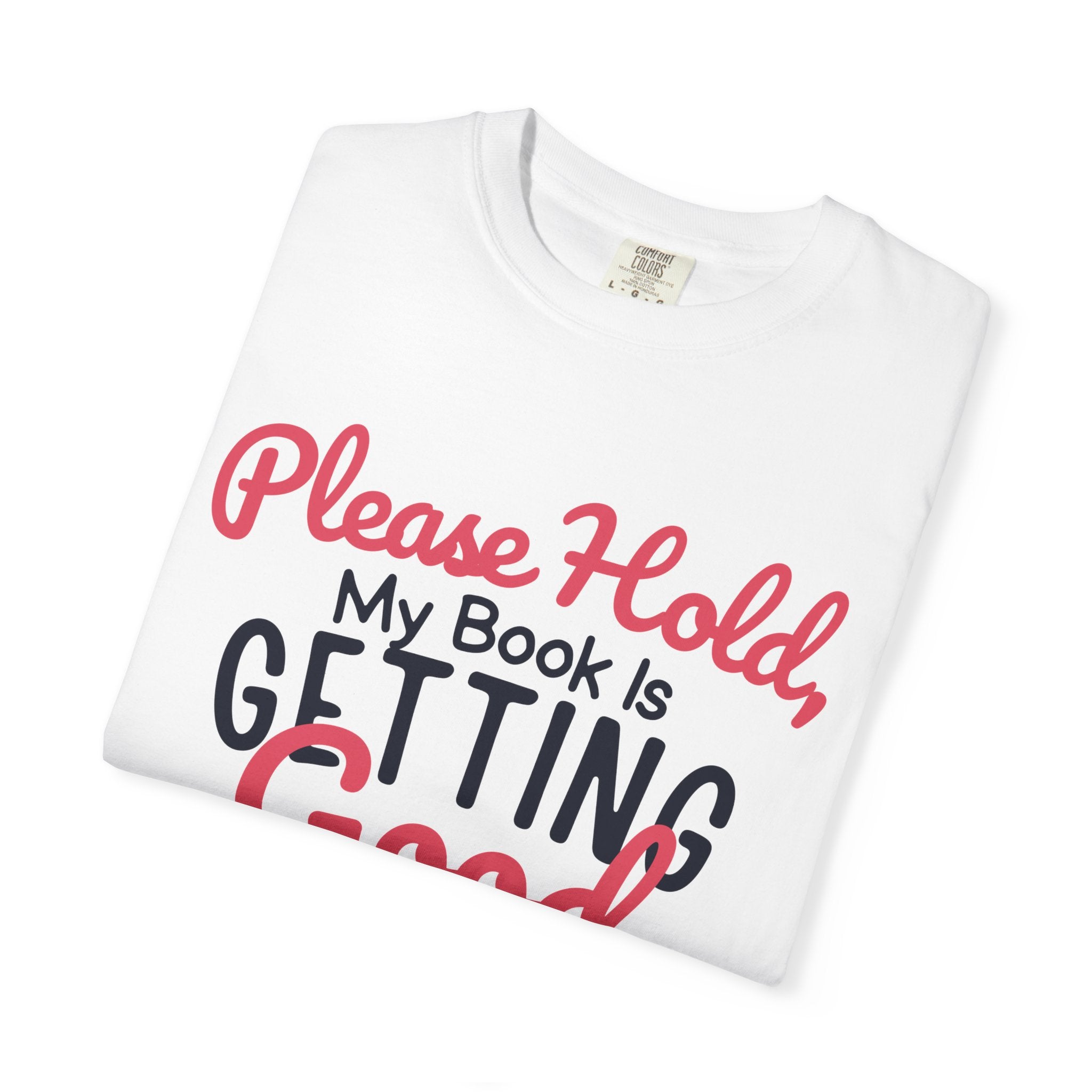 Copy of Copy of Copy of Booked for the Day T-Shirt — Funny Reading Lover Tee