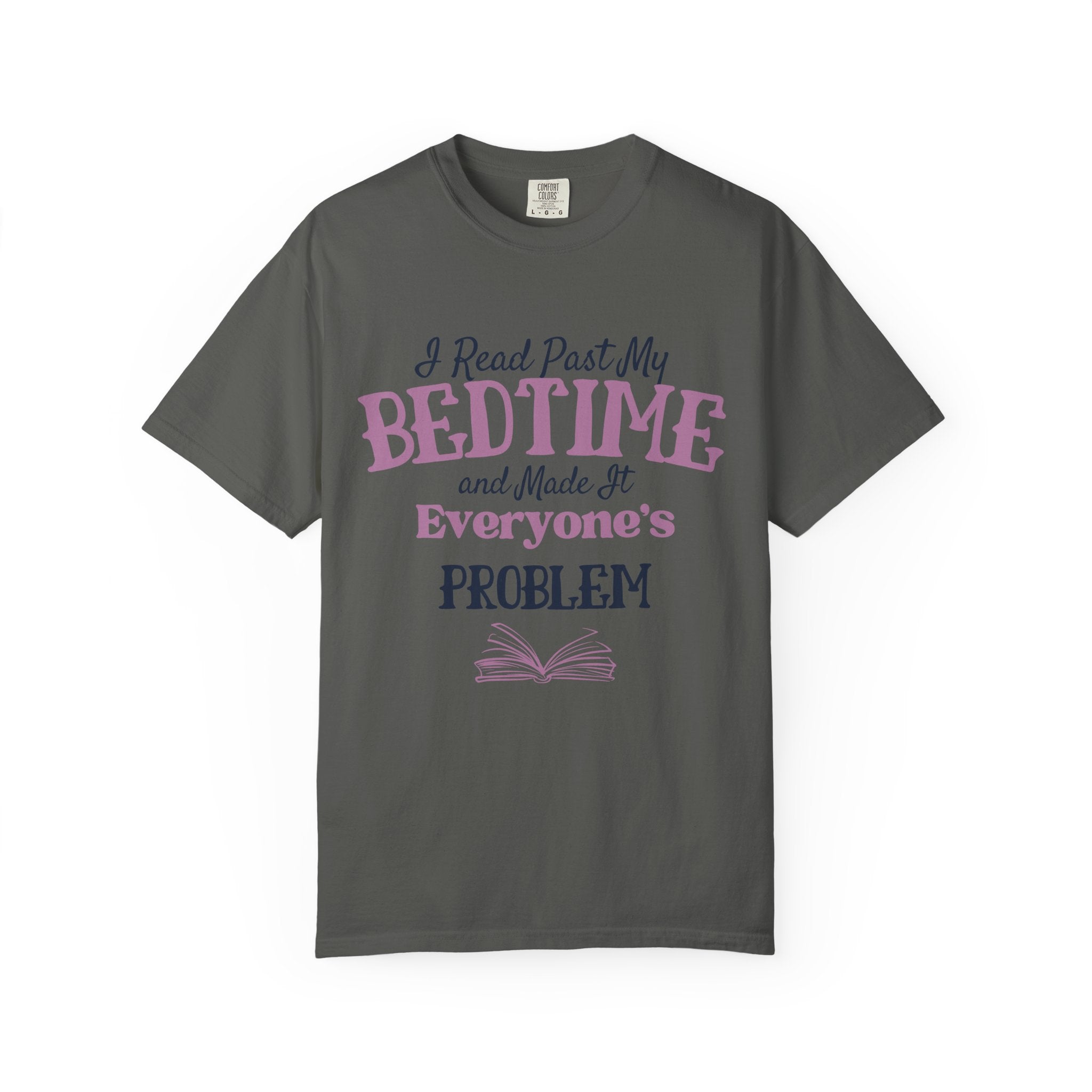 “Booked for the Day” Funny Reading Lover T-Shirt