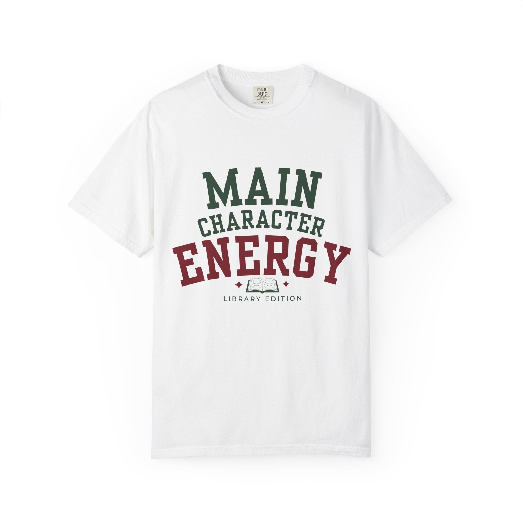 “Main Character Energy: Library Edition” Funny Reading Lover T-Shirt