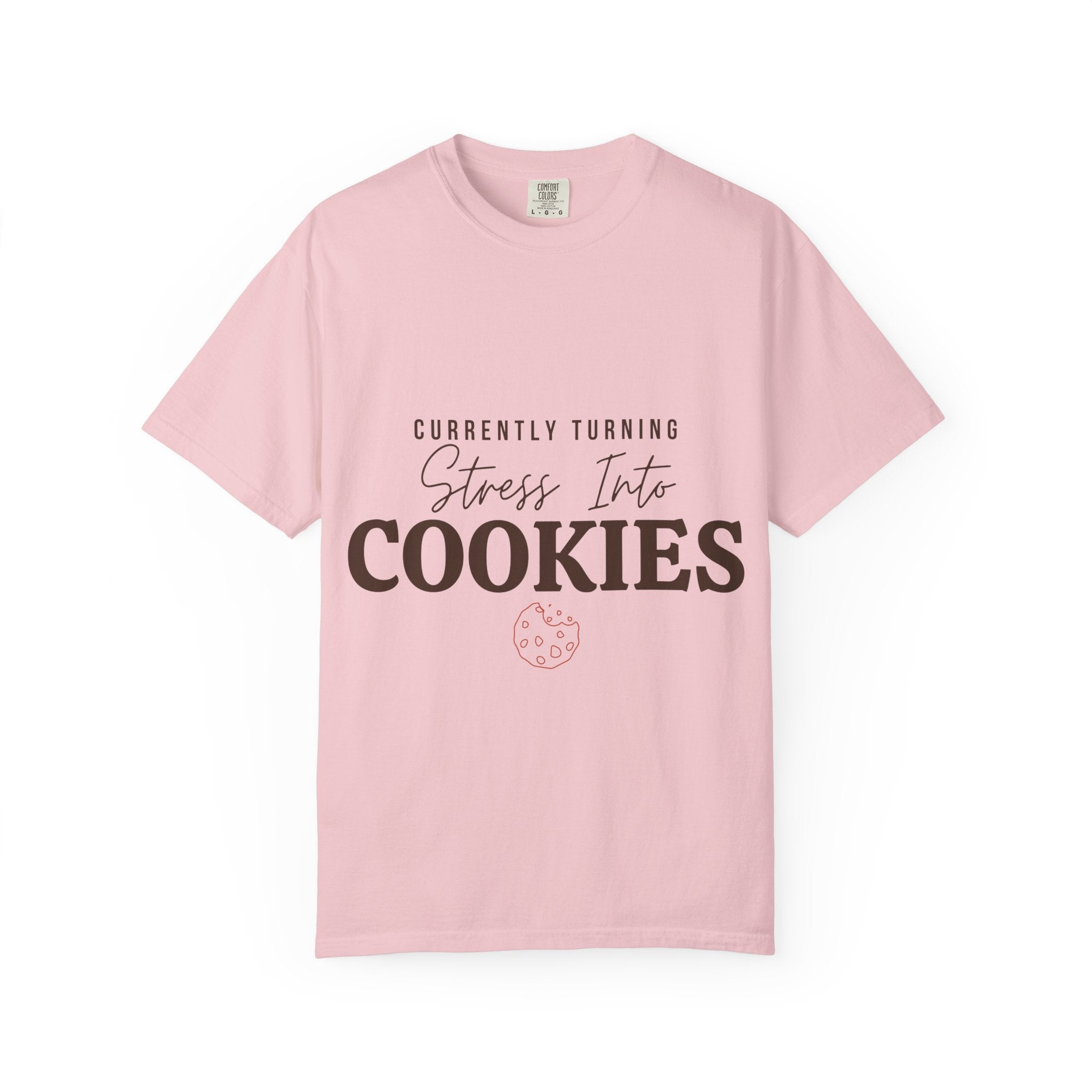 “Currently Turning Stress Into Cookies” Funny Baking Lover T-Shirt