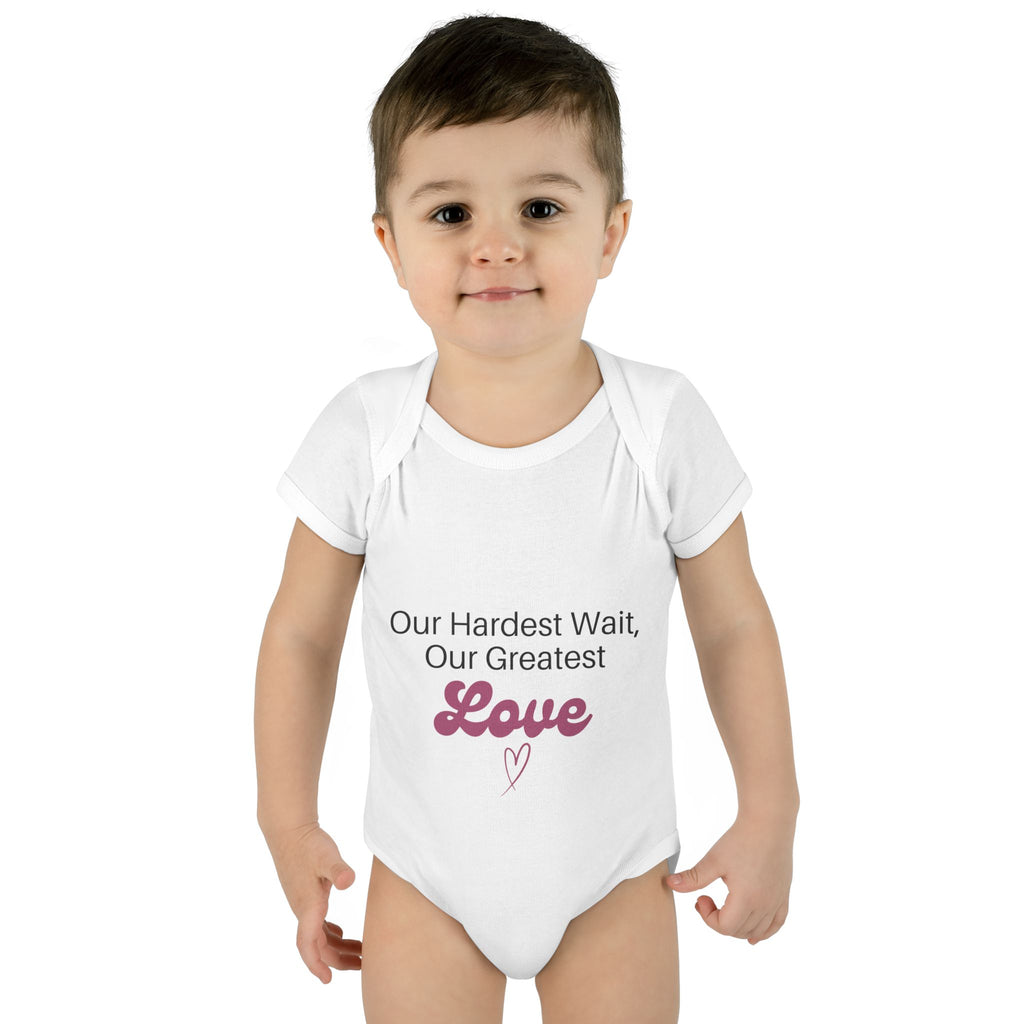 "Our Hardest Wait, Our Greatest Love" Rainbow Baby Bodysuit