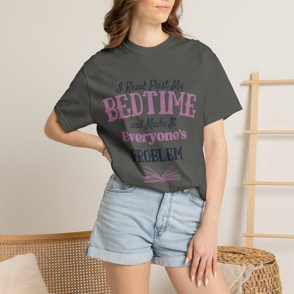Copy of Copy of Copy of Copy of Booked for the Day T-Shirt — Funny Reading Lover Tee