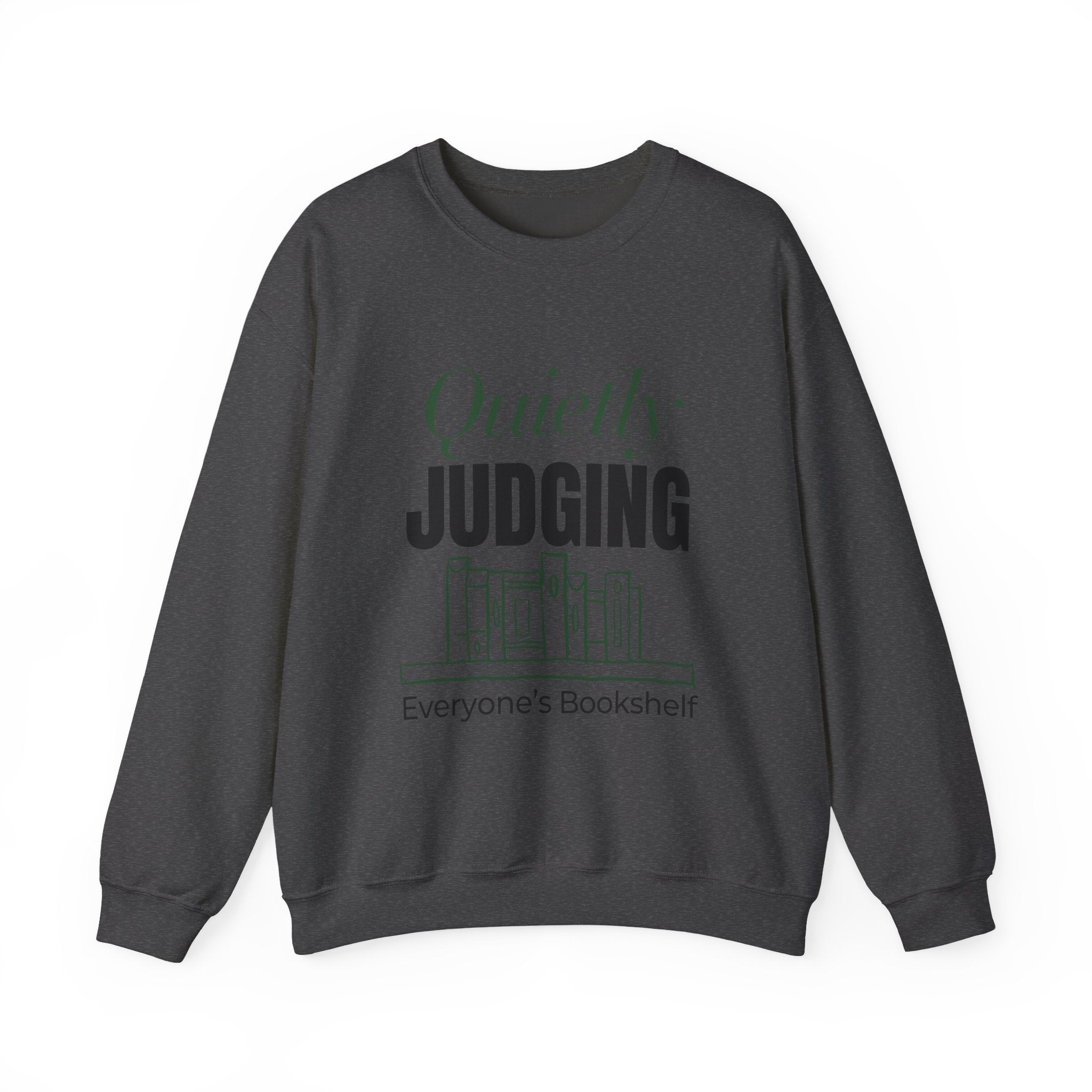 “Quietly Judging Everyone's Bookshelf” Cozy Reader Sweatshirt
