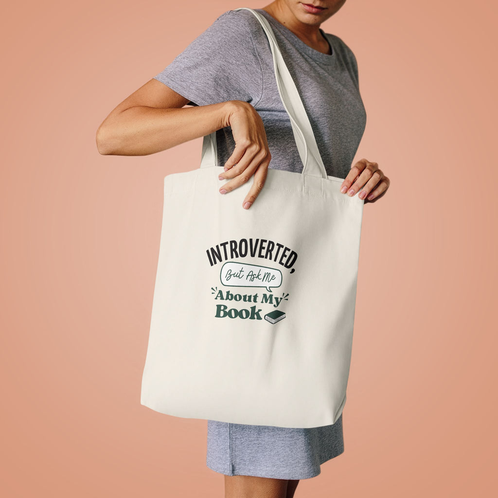 “Introverted but Ask Me About My Book” Book Lover Tote Bag