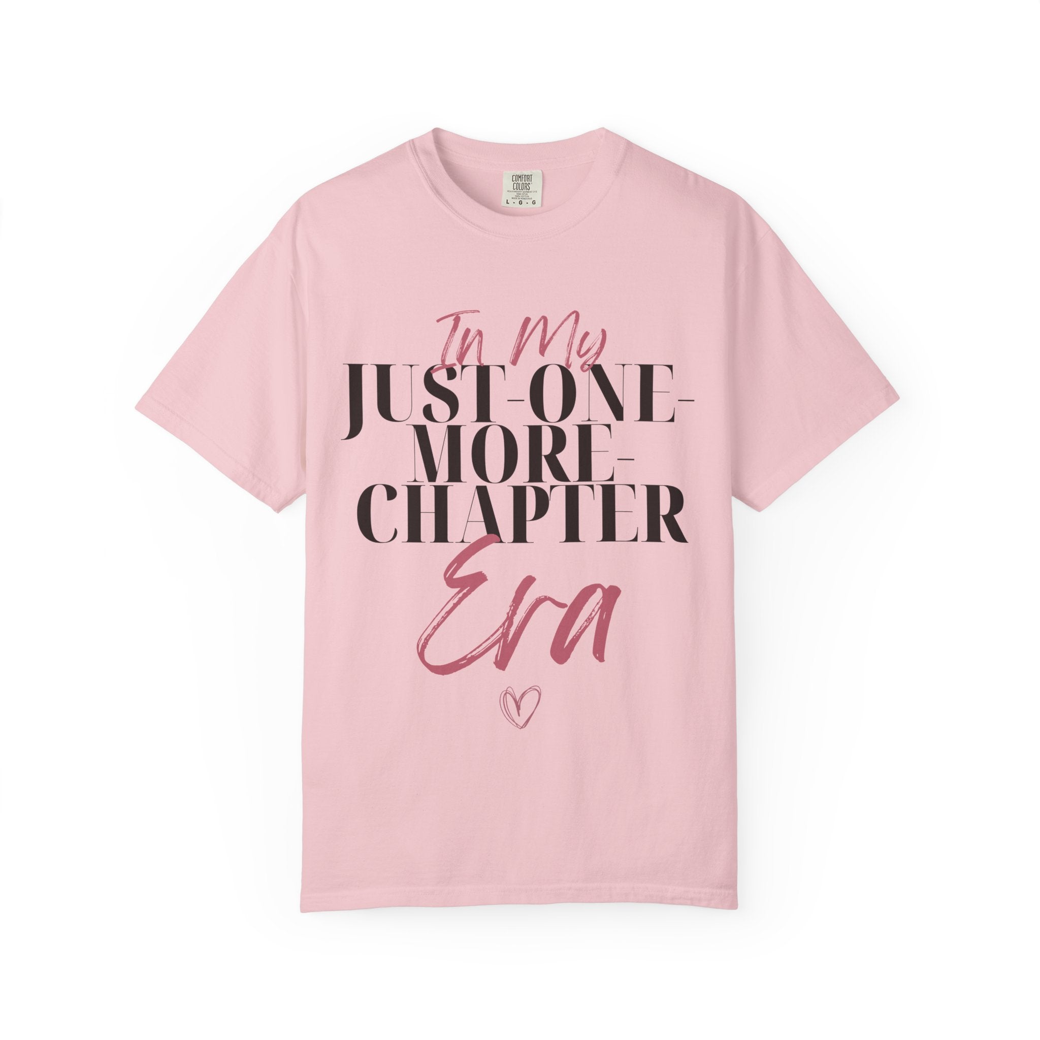 “In My Just-One-More-Chapter Era” Funny Reading Lover T-Shirt