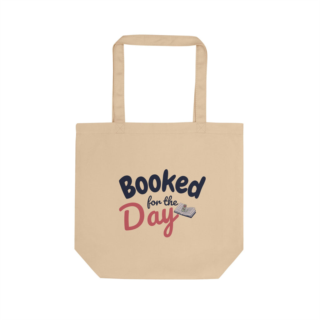 “Booked for the Day” Organic Cotton Book Lover Tote