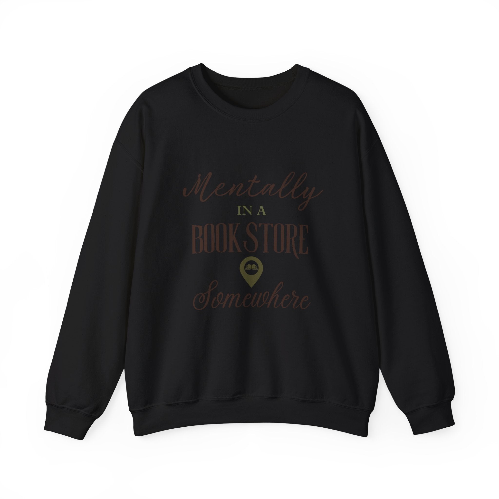 “Mentally in a Bookstore Somewhere” Cozy Reader Sweatshirt