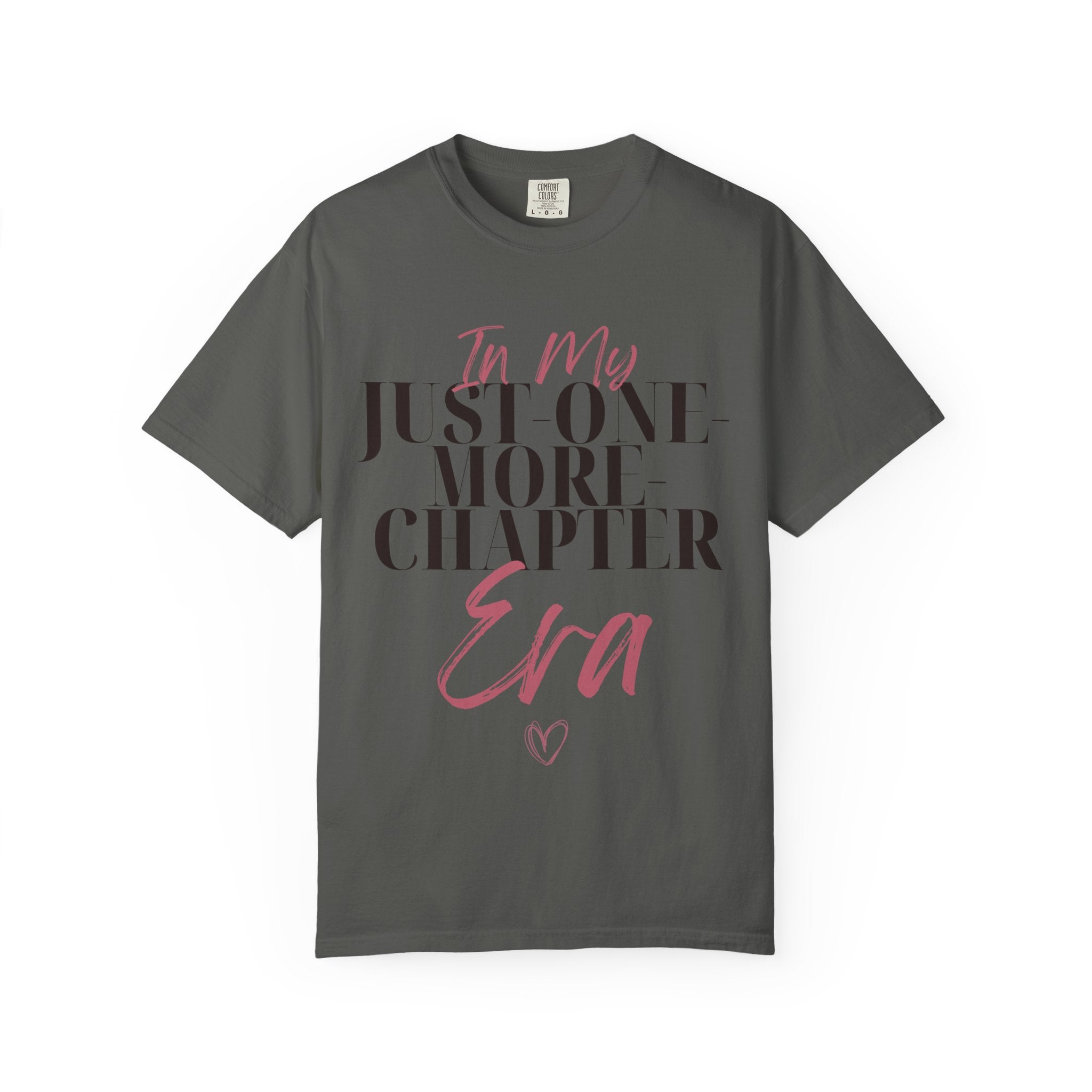 “In My Just-One-More-Chapter Era” Funny Reading Lover T-Shirt