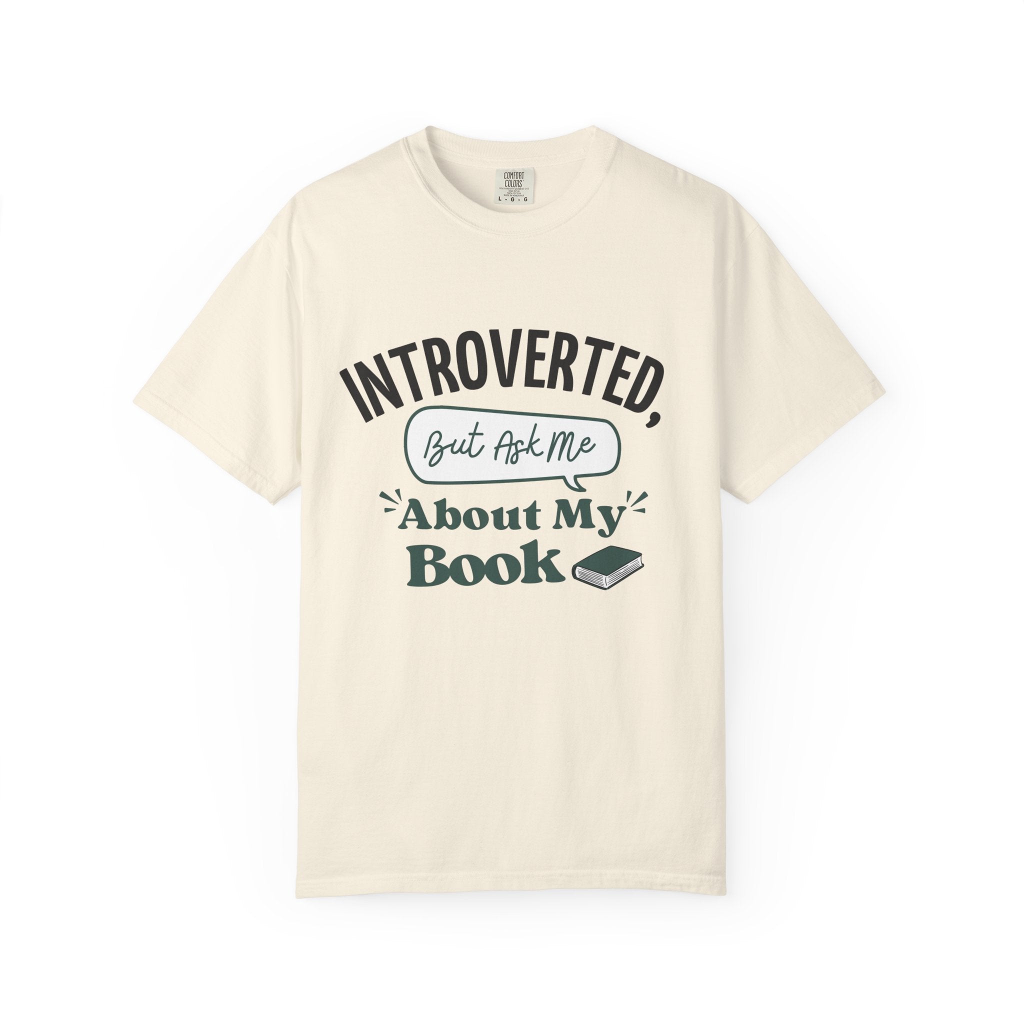 “Introverted but Ask Me About My Book” Funny Reading Lover T-Shirt