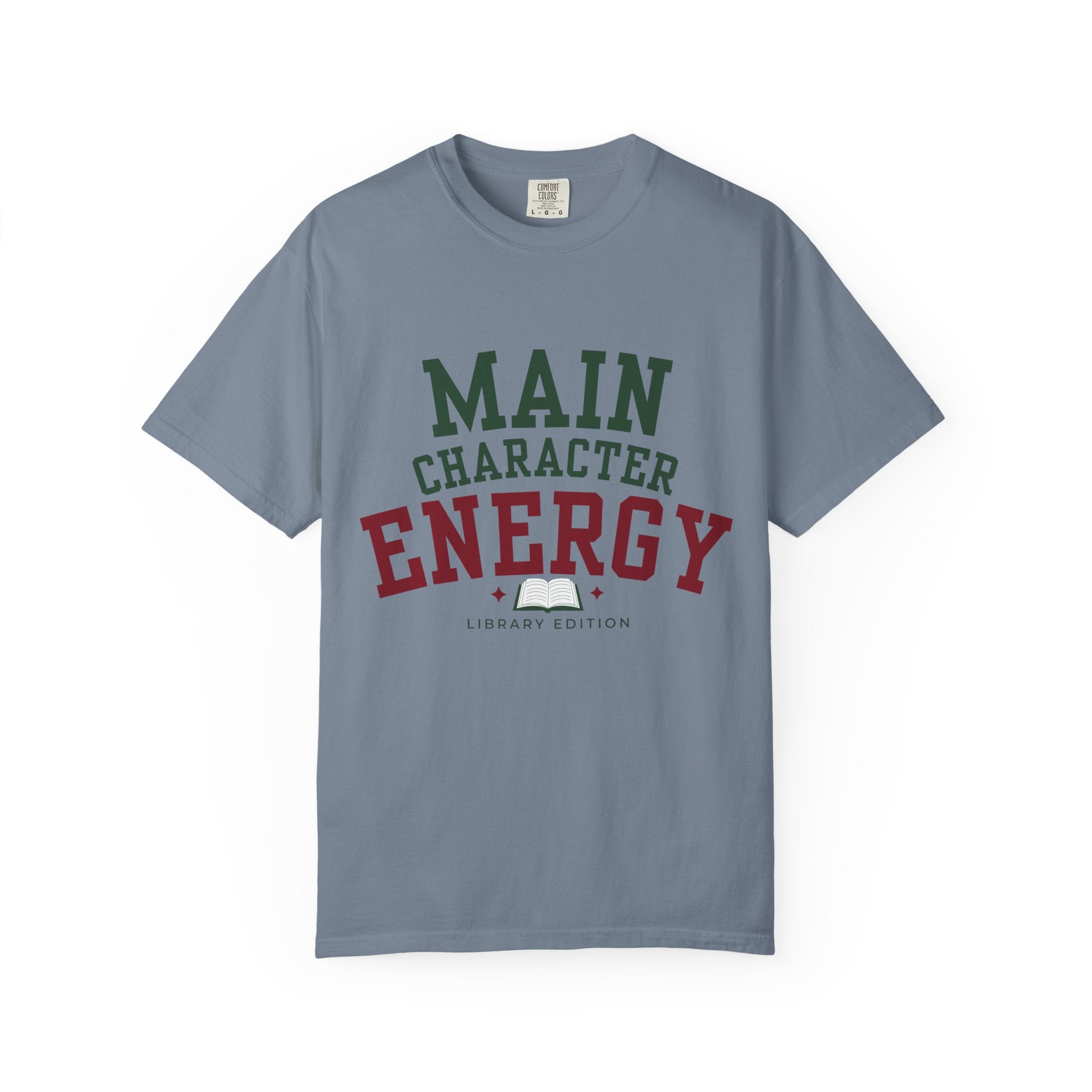 “Main Character Energy: Library Edition” Funny Reading Lover T-Shirt