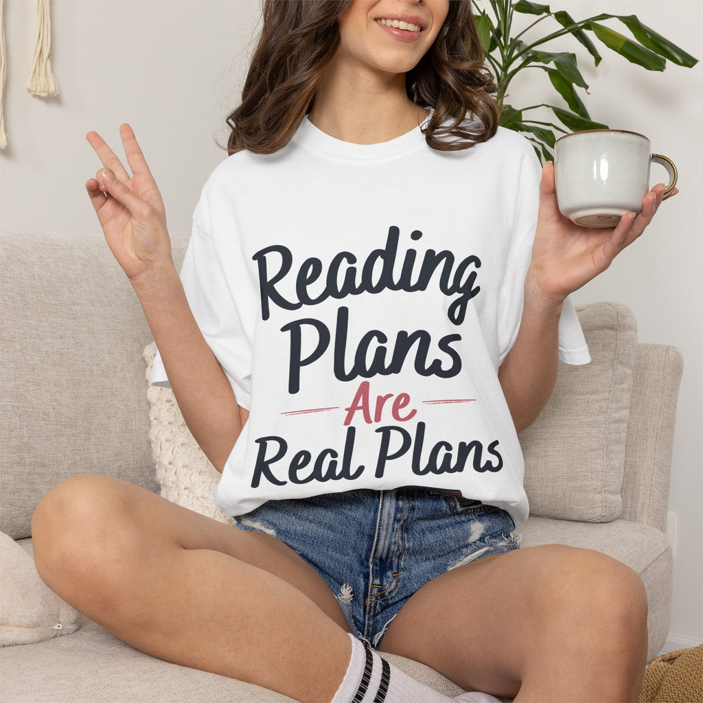 Copy of Copy of Copy of Booked for the Day T-Shirt — Funny Reading Lover Tee