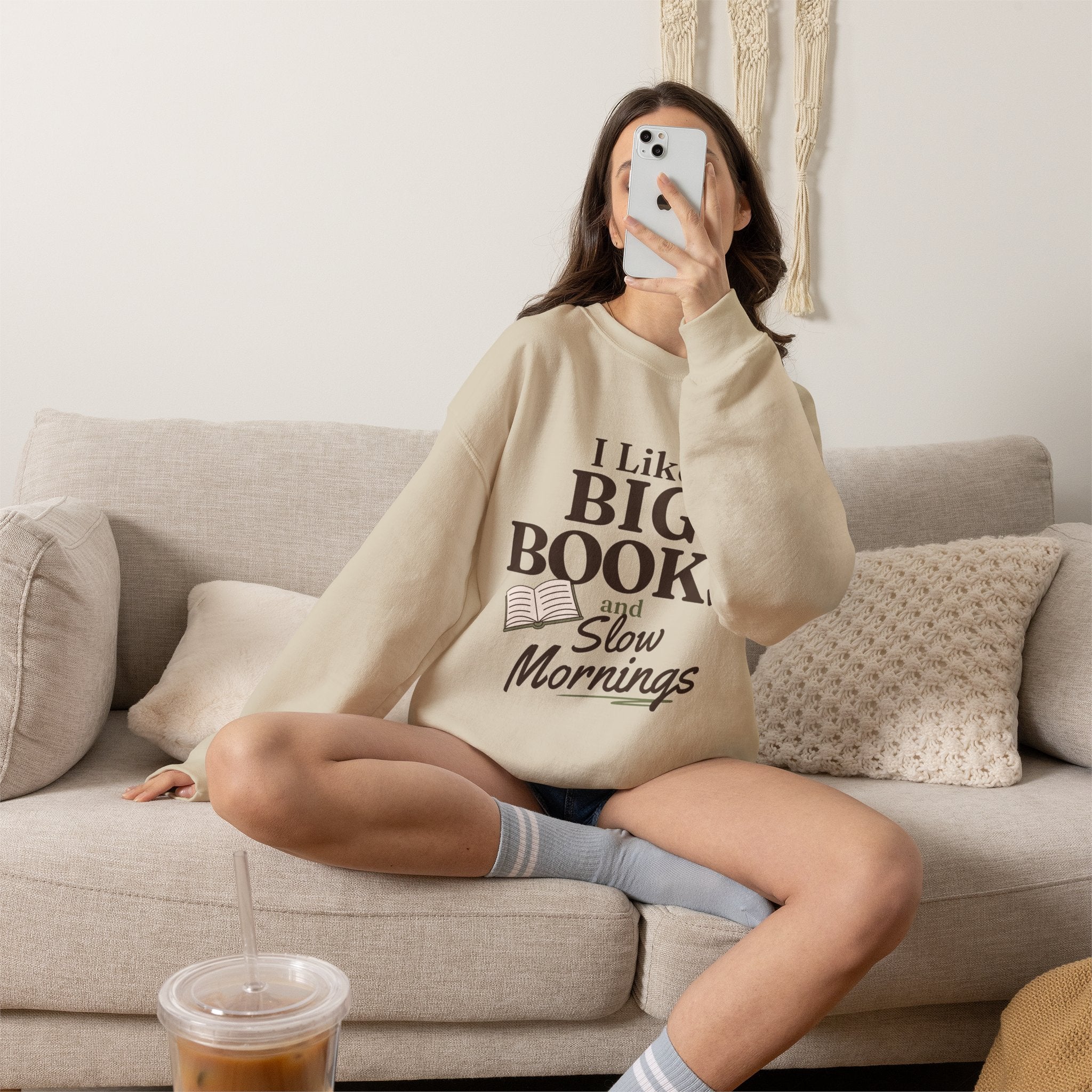 “I Like Big Books and Slow Mornings” Cozy Reader Sweatshirt