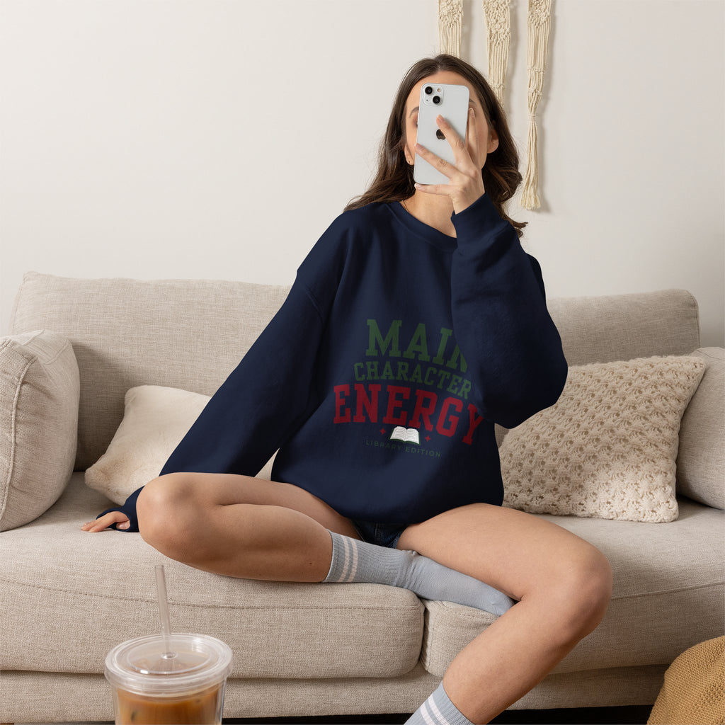 “Main Character Energy: Library Edition” Cozy Reader Sweatshirt