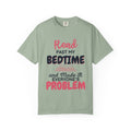 Copy of Booked for the Day T-Shirt — Funny Reading Lover Tee