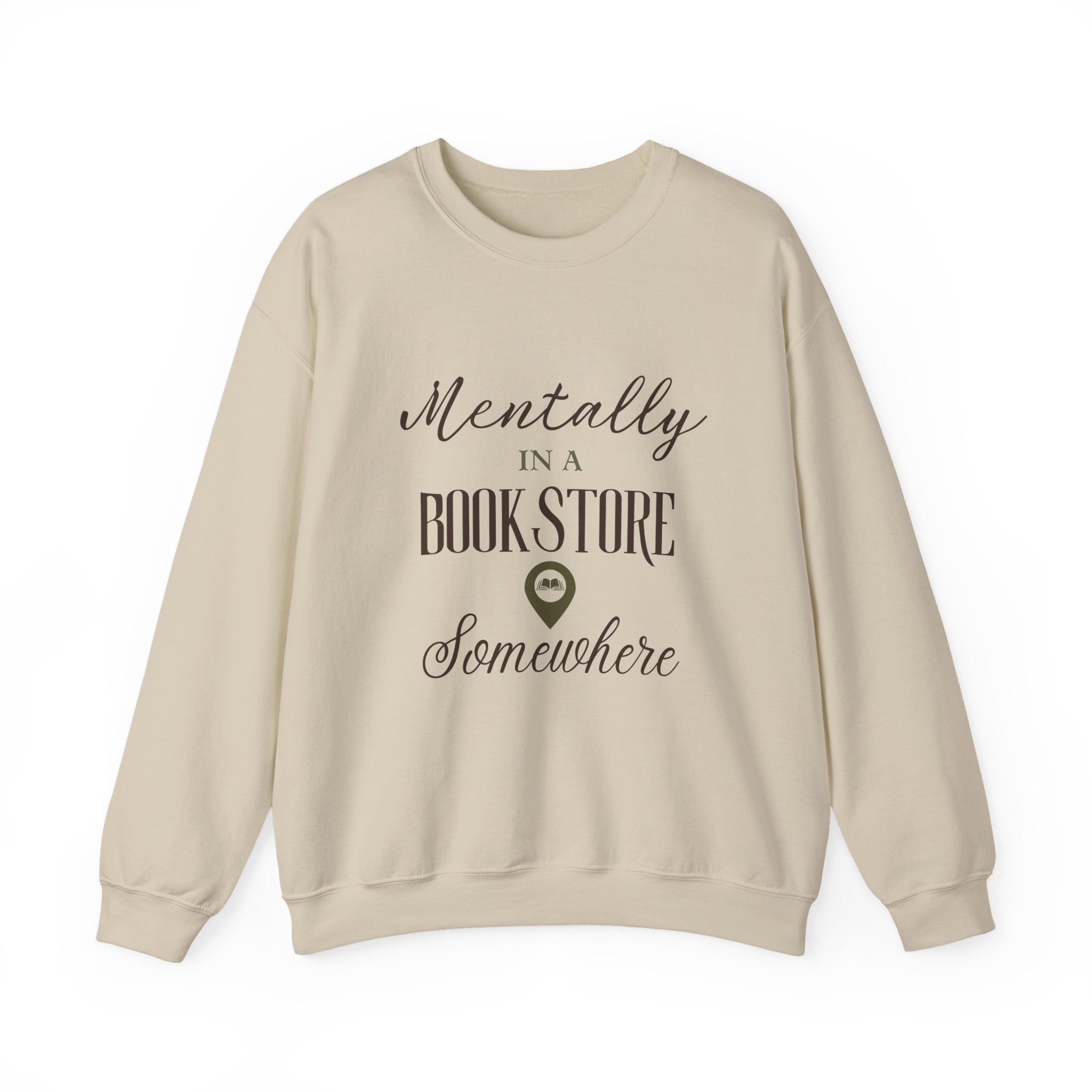 “Mentally in a Bookstore Somewhere” Cozy Reader Sweatshirt