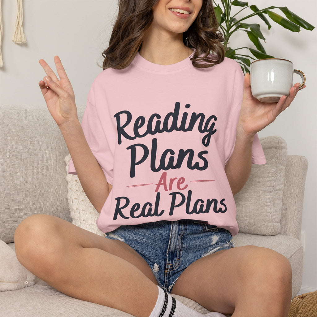 Copy of Copy of Copy of Booked for the Day T-Shirt — Funny Reading Lover Tee