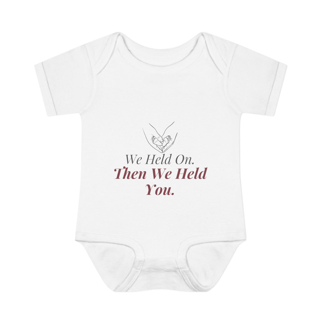 "We Held On, Then We Held You" Rainbow Baby Bodysuit