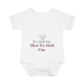 "We Held On, Then We Held You" Rainbow Baby Bodysuit