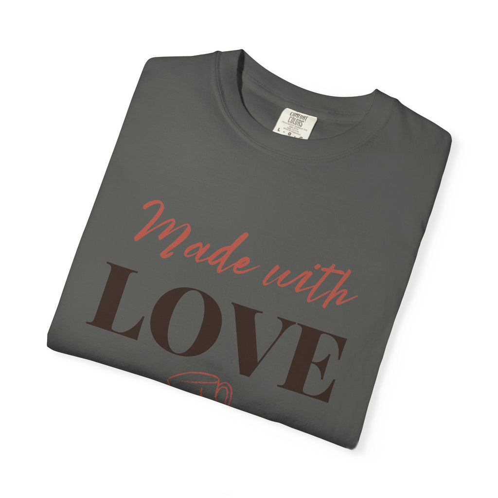 “Made with Love, Measured with Chaos” Funny Baking Lover T-Shirt