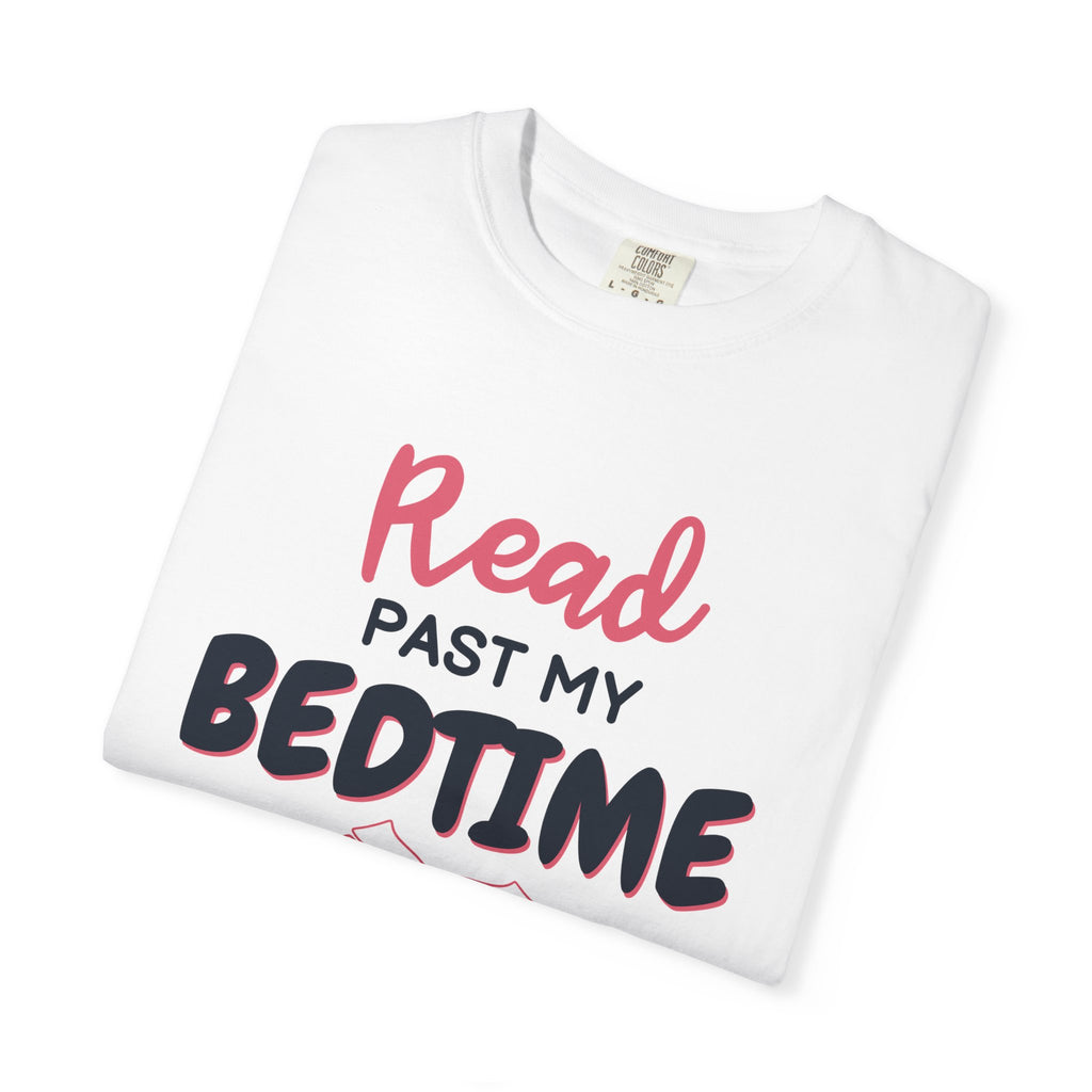 Copy of Booked for the Day T-Shirt — Funny Reading Lover Tee