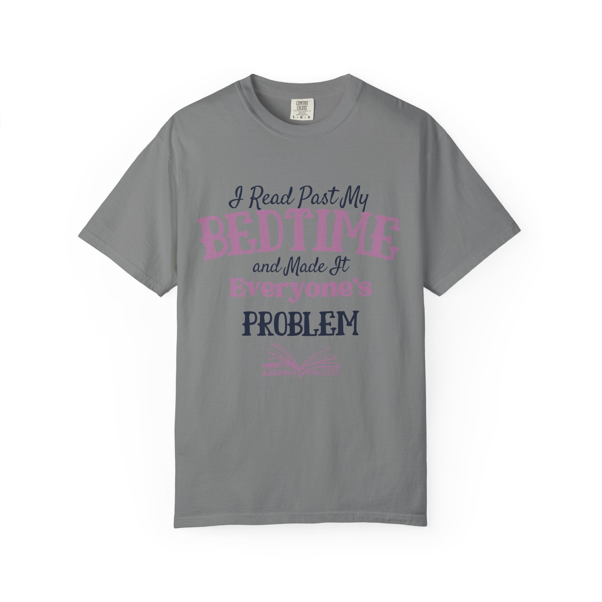 “Booked for the Day” Funny Reading Lover T-Shirt