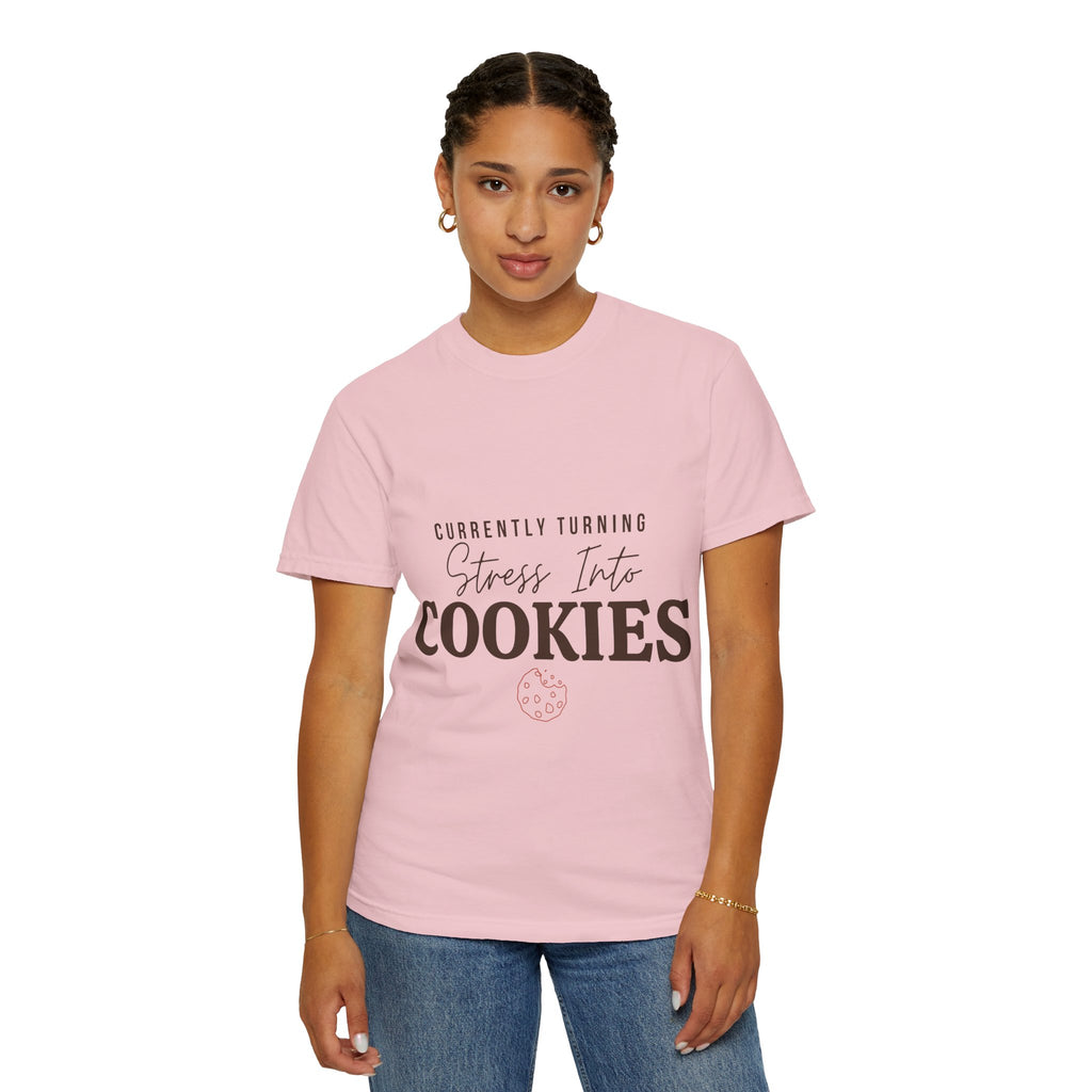 “Currently Turning Stress Into Cookies” Funny Baking Lover T-Shirt