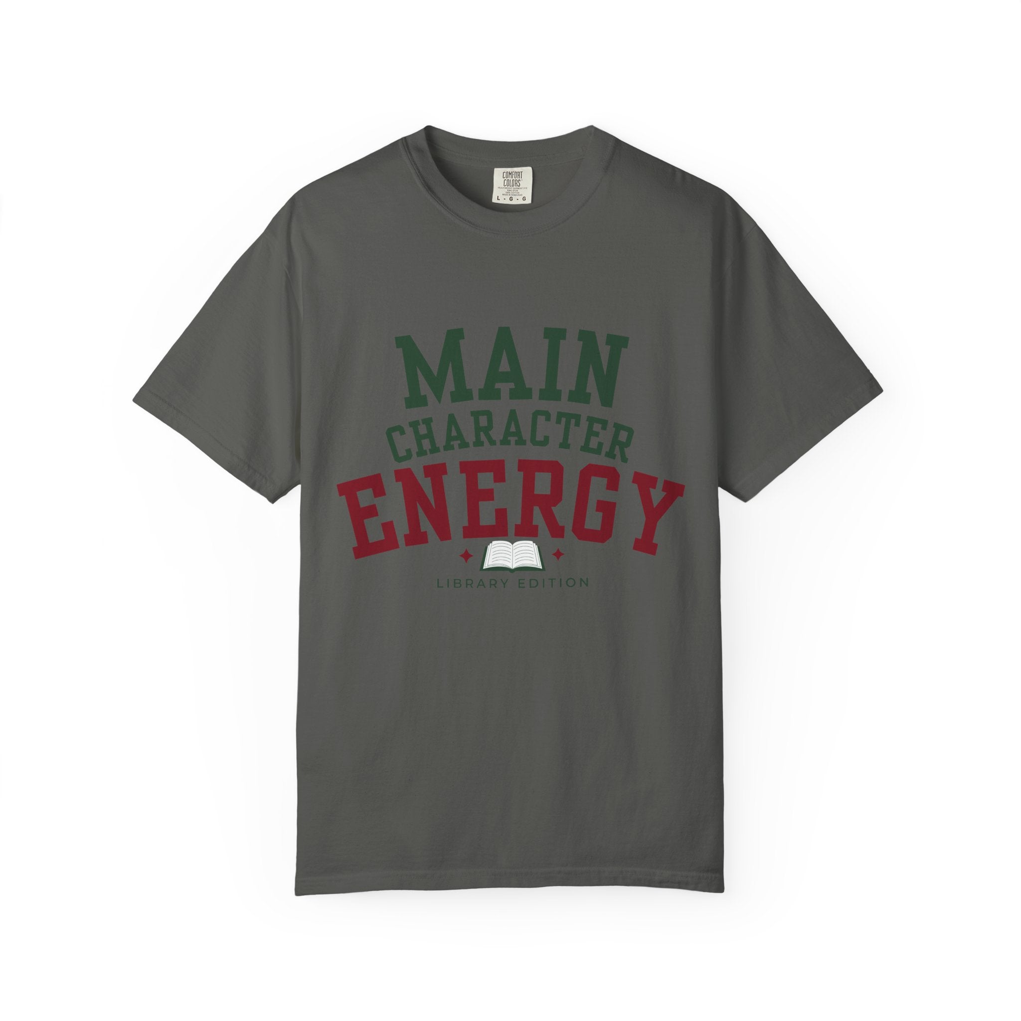 “Main Character Energy: Library Edition” Funny Reading Lover T-Shirt
