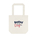 Booked for the Day Tote Bag — Canvas Book Lover Grocery & Library Tote