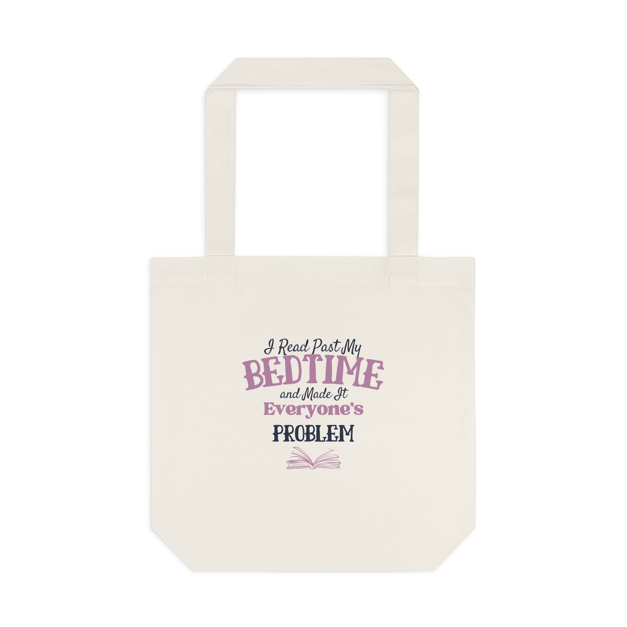 Copy of Copy of Booked for the Day Tote Bag — Canvas Book Lover Grocery & Library Tote