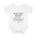 IVF "We Kept Going" Baby Bodysuit