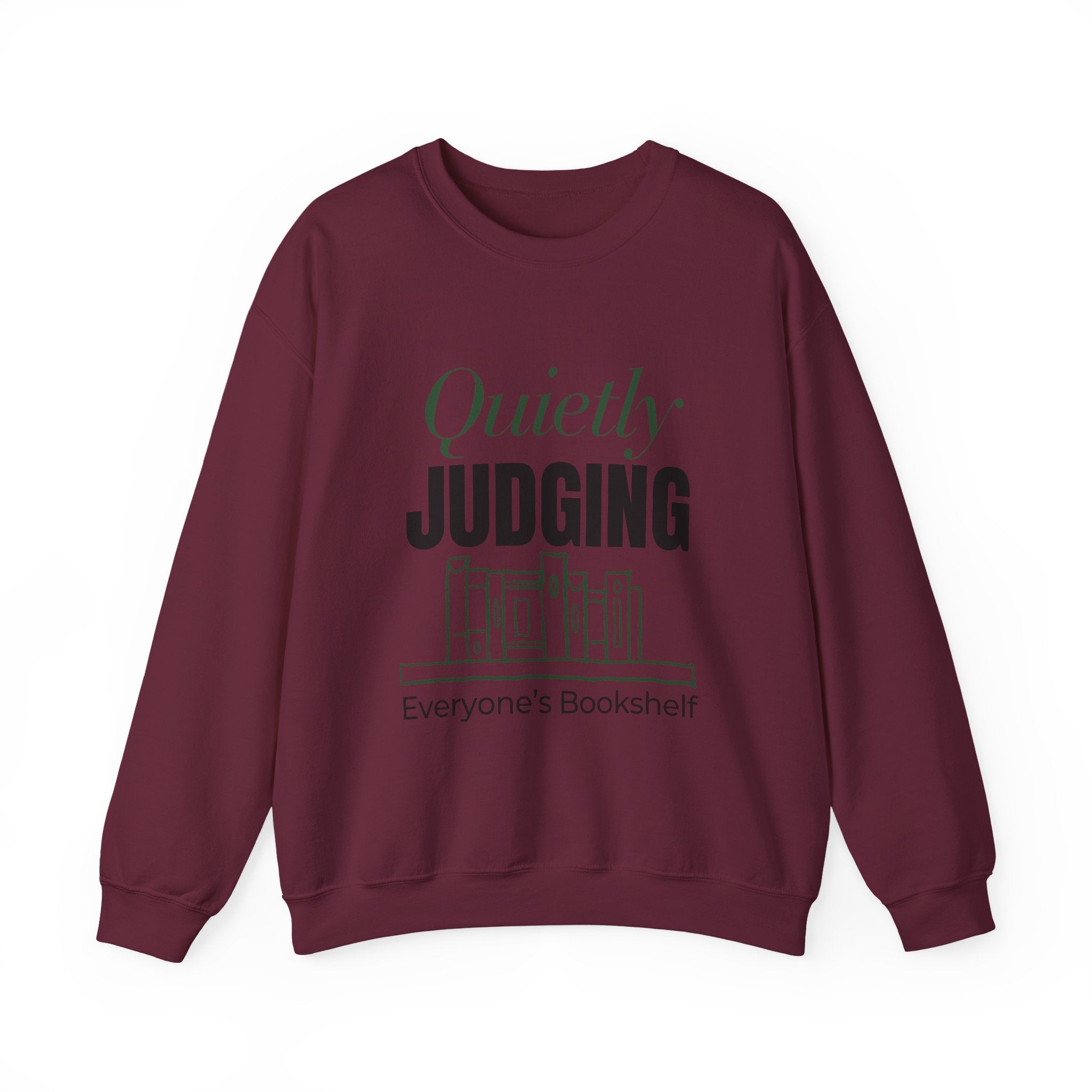 “Quietly Judging Everyone's Bookshelf” Cozy Reader Sweatshirt