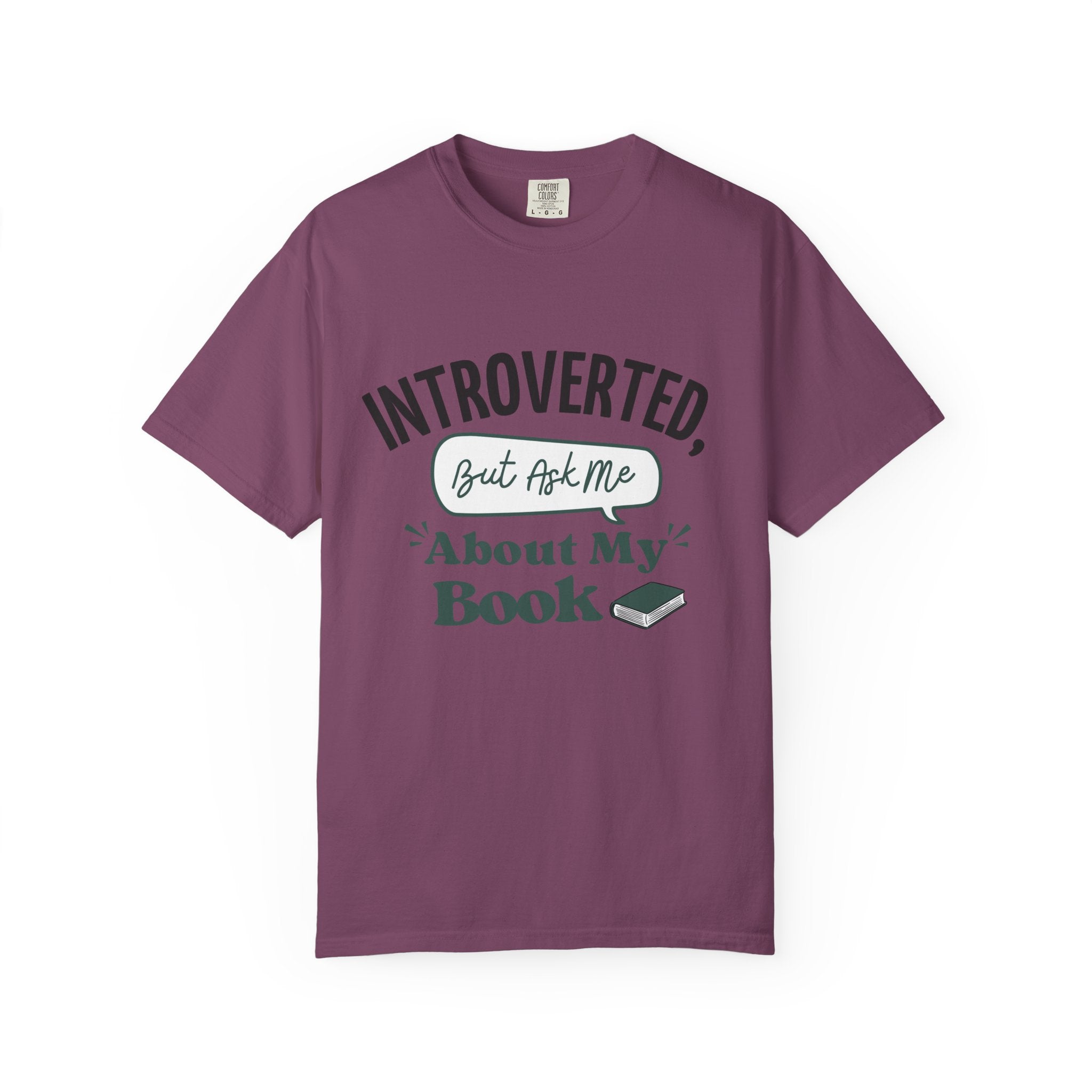 “Introverted but Ask Me About My Book” Funny Reading Lover T-Shirt