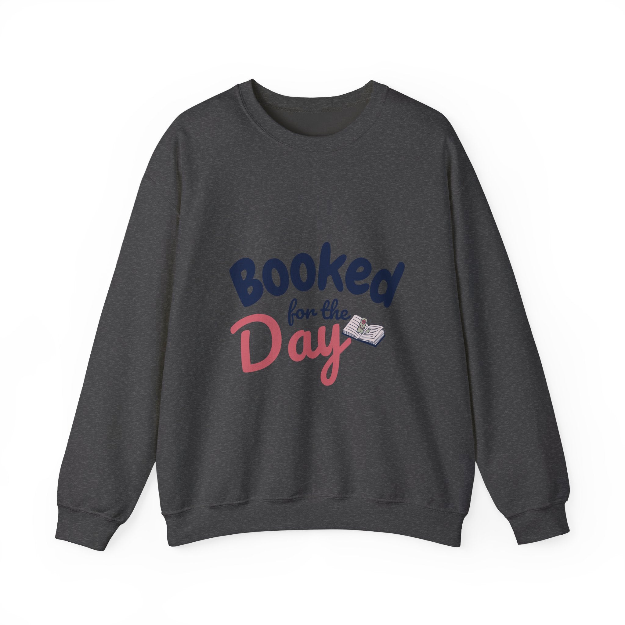 “Booked for the Day” Cozy Reader Sweatshirt