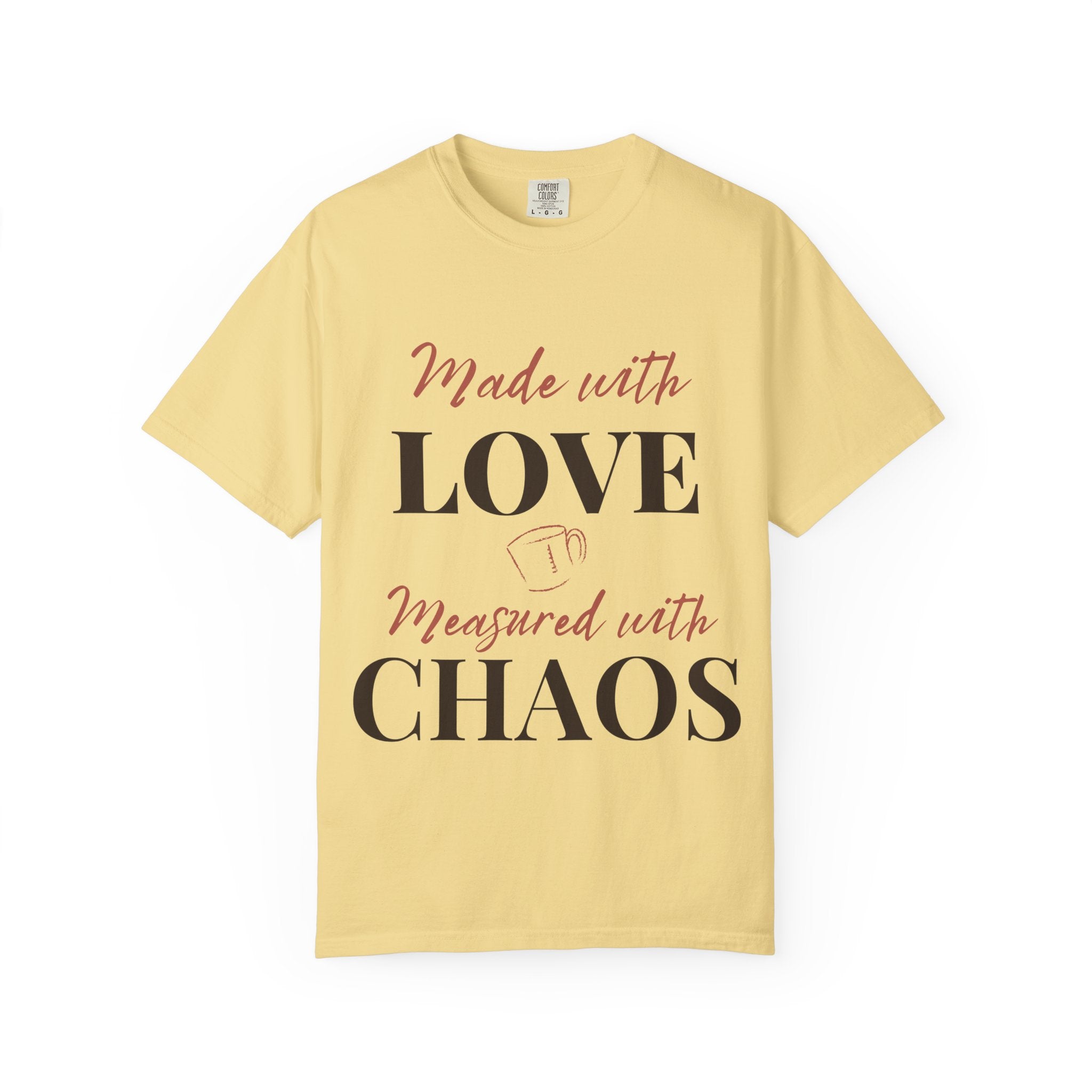 “Made with Love, Measured with Chaos” Funny Baking Lover T-Shirt