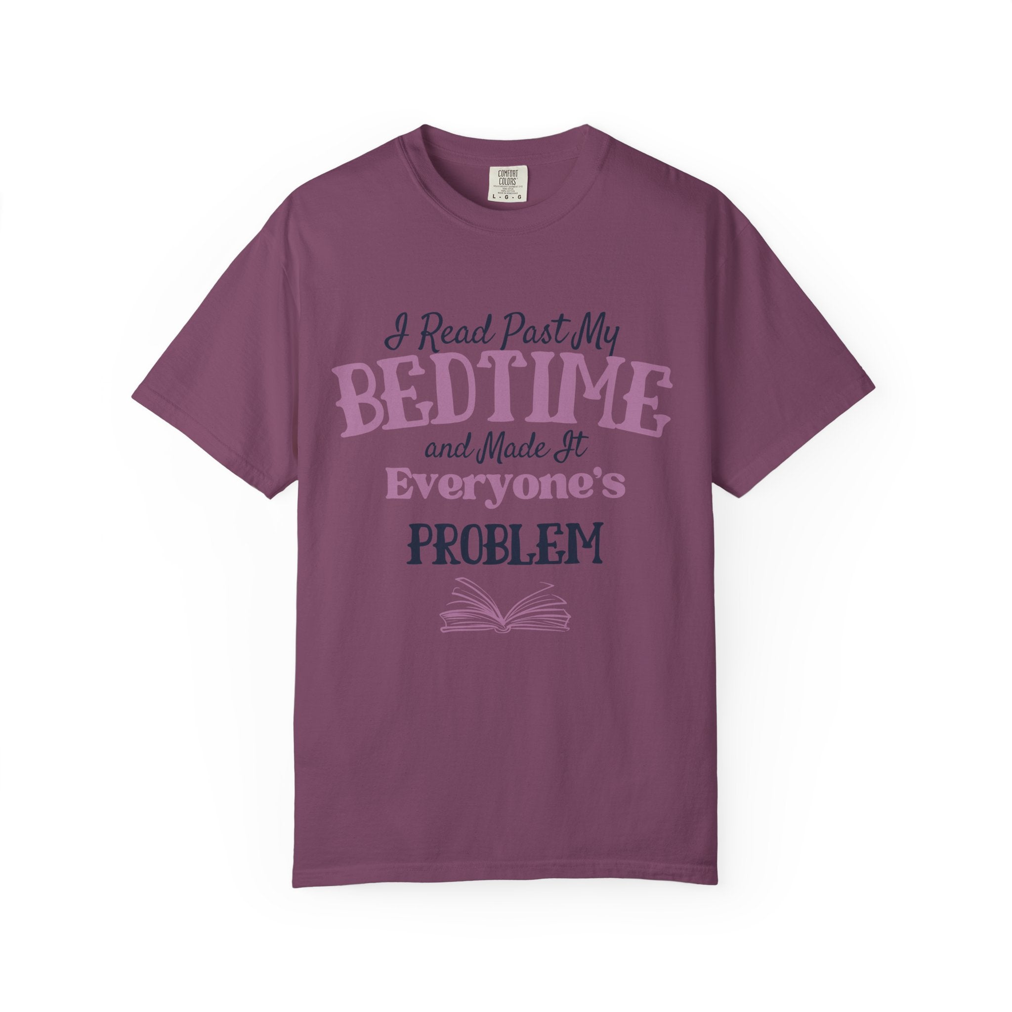 “Booked for the Day” Funny Reading Lover T-Shirt