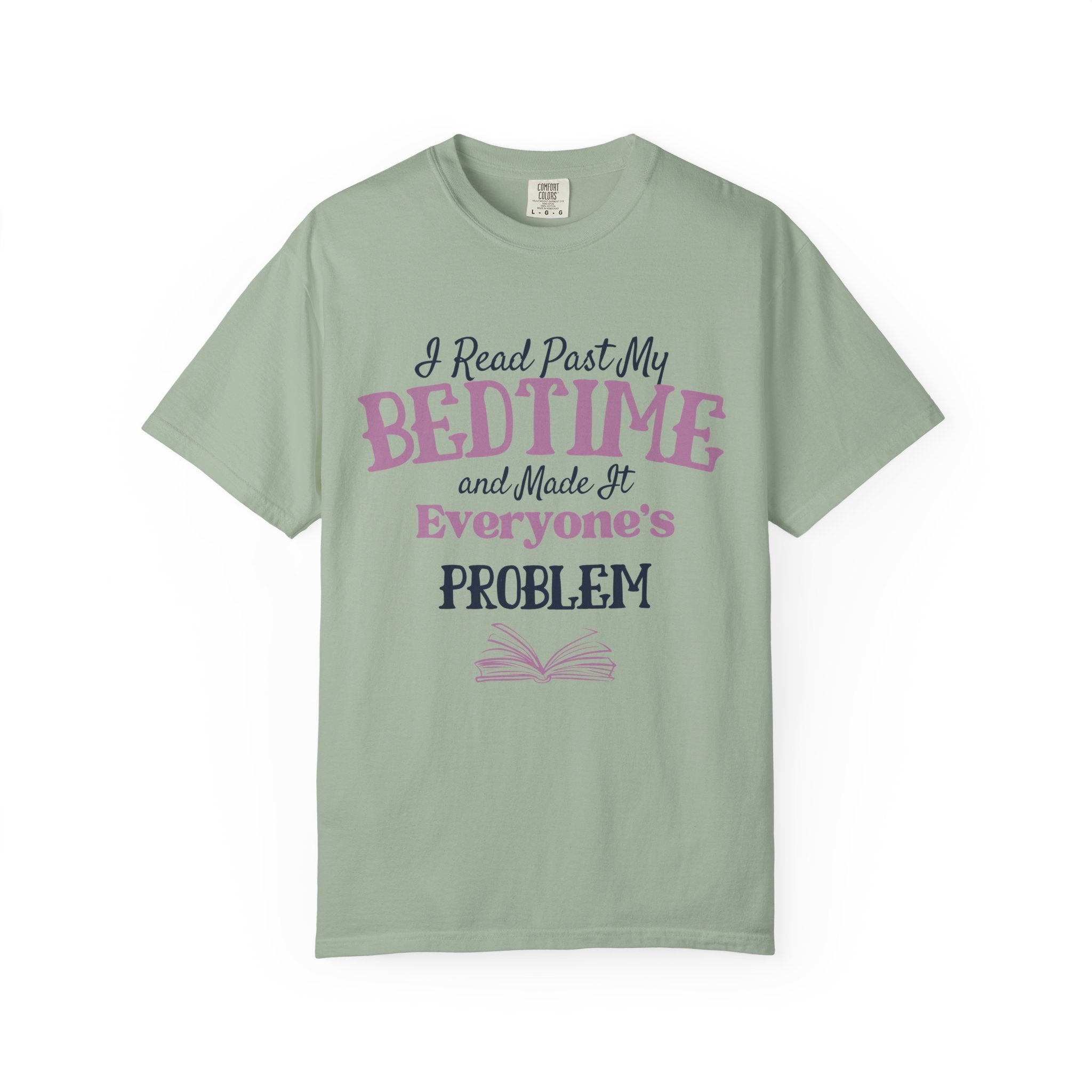 “Booked for the Day” Funny Reading Lover T-Shirt
