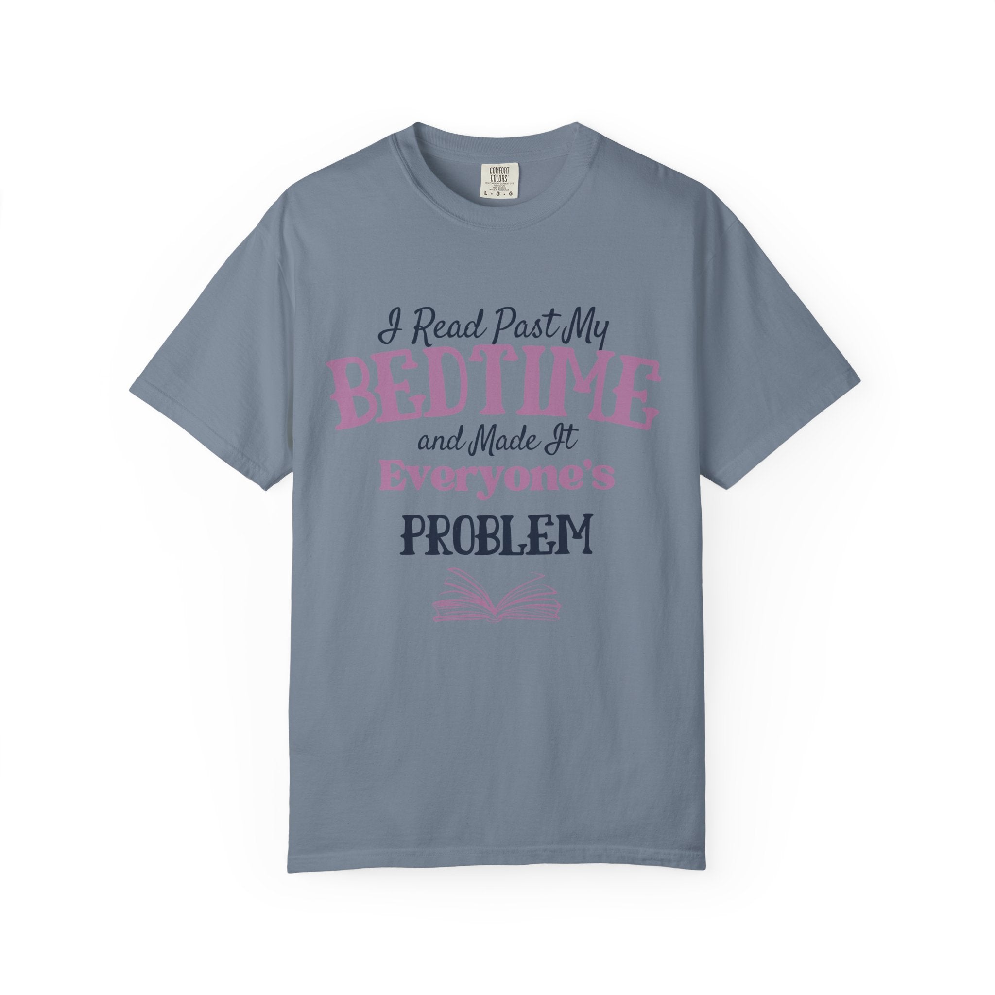 “Booked for the Day” Funny Reading Lover T-Shirt