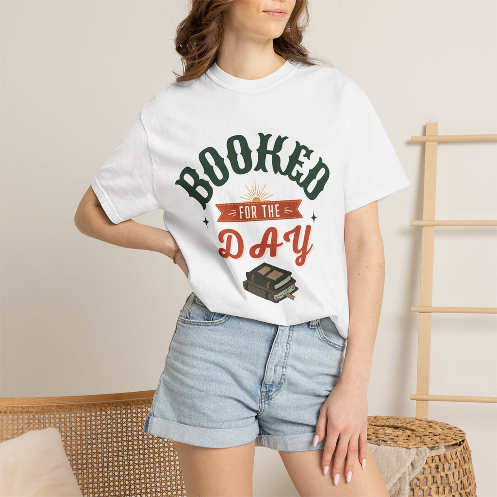 Copy of Copy of Booked for the Day T-Shirt — Funny Reading Lover Tee