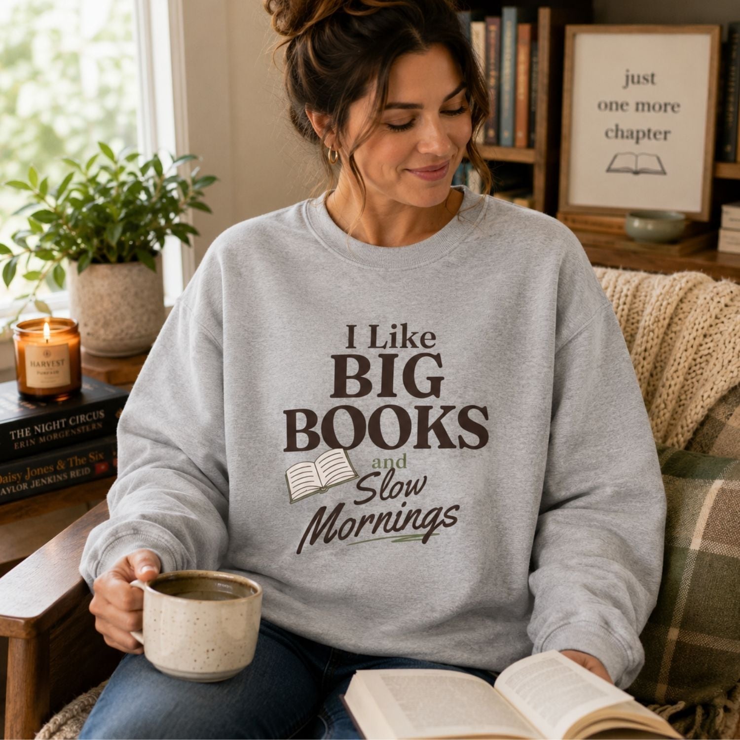 “I Like Big Books and Slow Mornings” Cozy Reader Sweatshirt