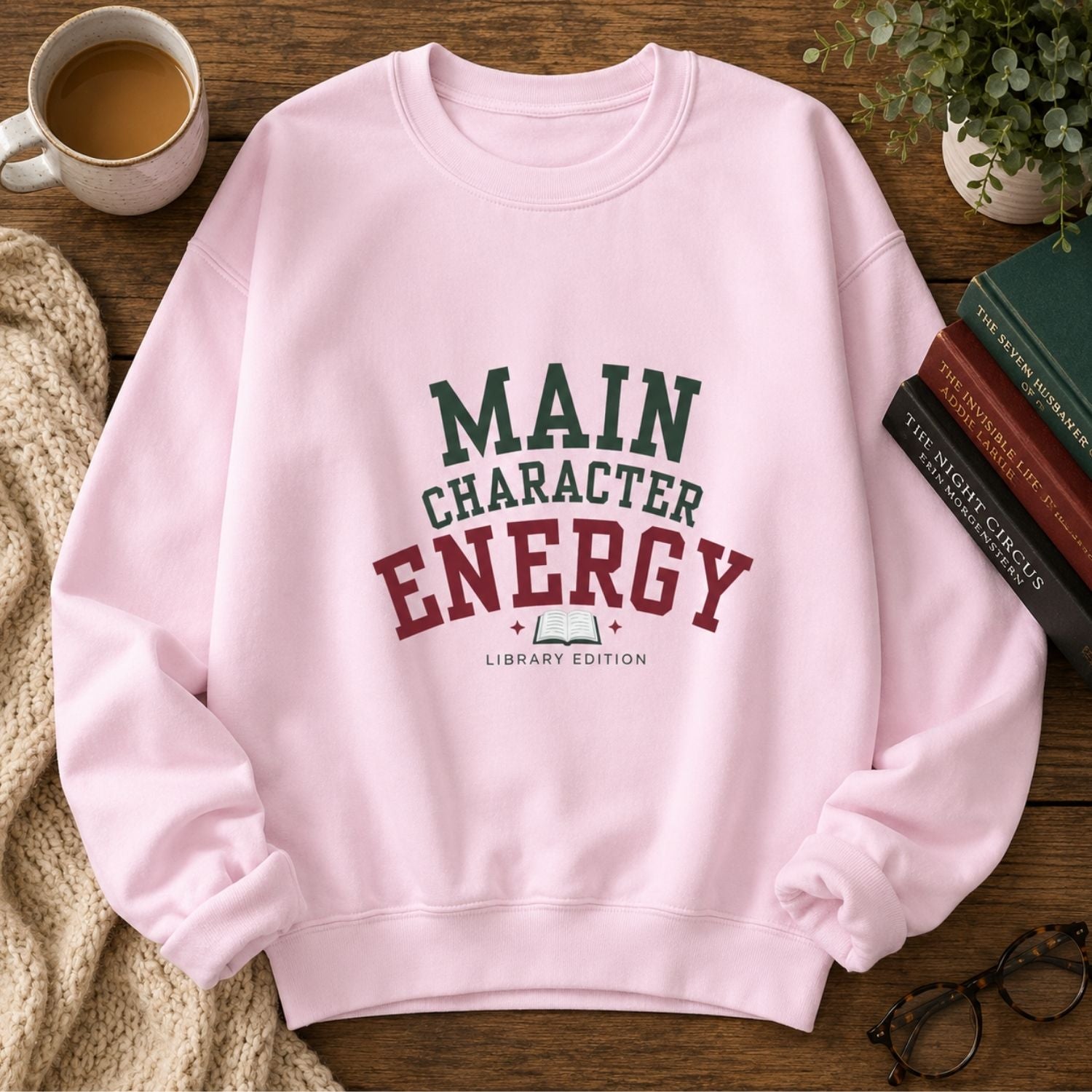 “Main Character Energy: Library Edition” Cozy Reader Sweatshirt