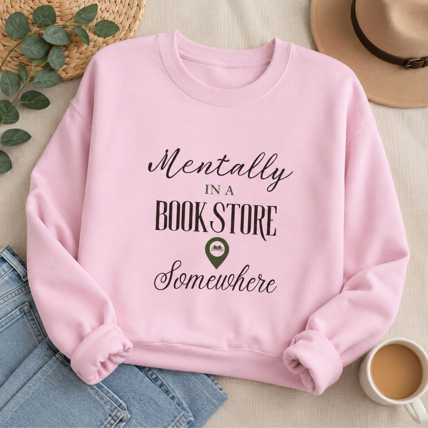 “Mentally in a Bookstore Somewhere” Cozy Reader Sweatshirt