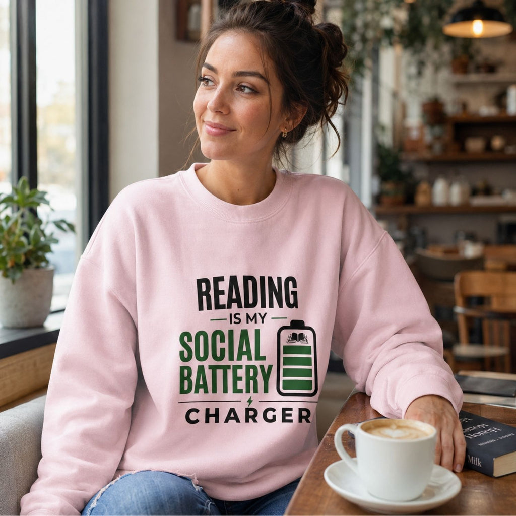 “Reading Is My Social Battery Charger” Cozy Reader Sweatshirt