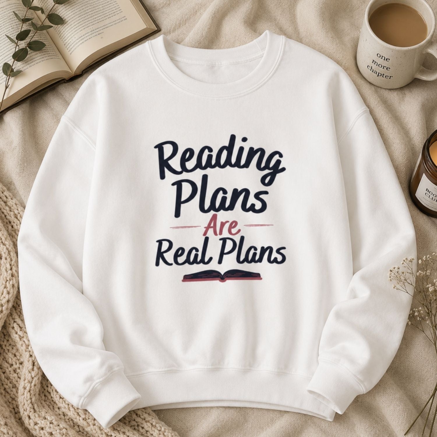 “Reading Plans Are Real Plans” Cozy Reader Sweatshirt