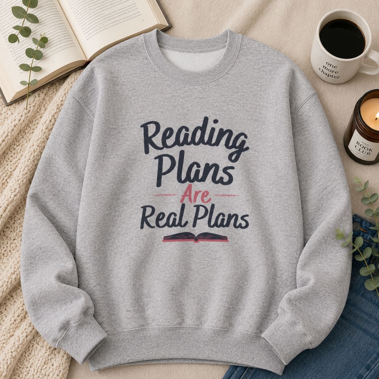 “Reading Plans Are Real Plans” Cozy Reader Sweatshirt