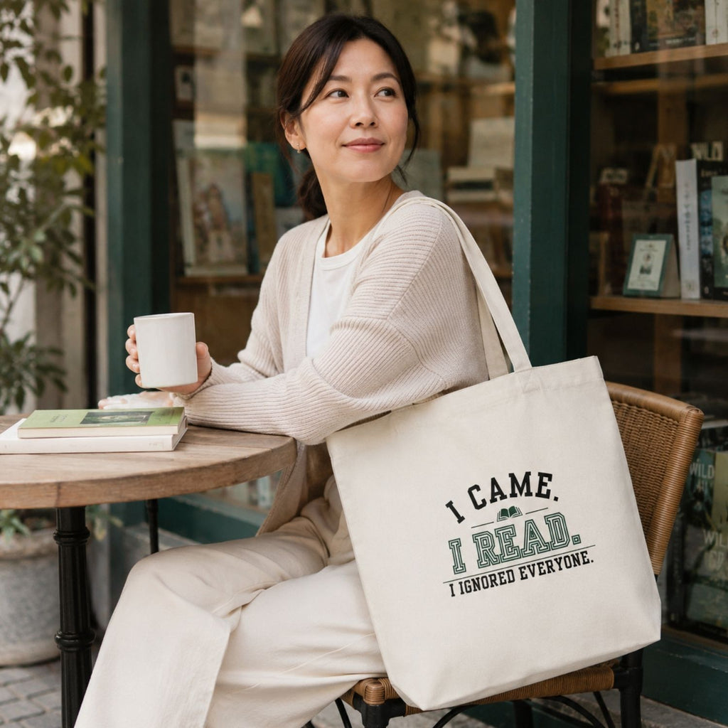 “I Came. I Read. I Ignored Everyone.” Book Lover Tote Bag