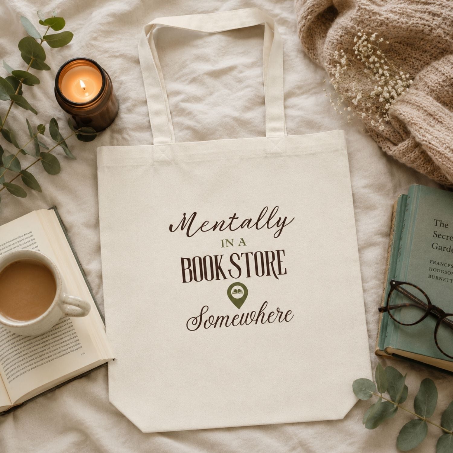 “Mentally in a Bookstore Somewhere” Book Lover Tote Bag