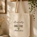“Mentally in a Bookstore Somewhere” Book Lover Tote Bag