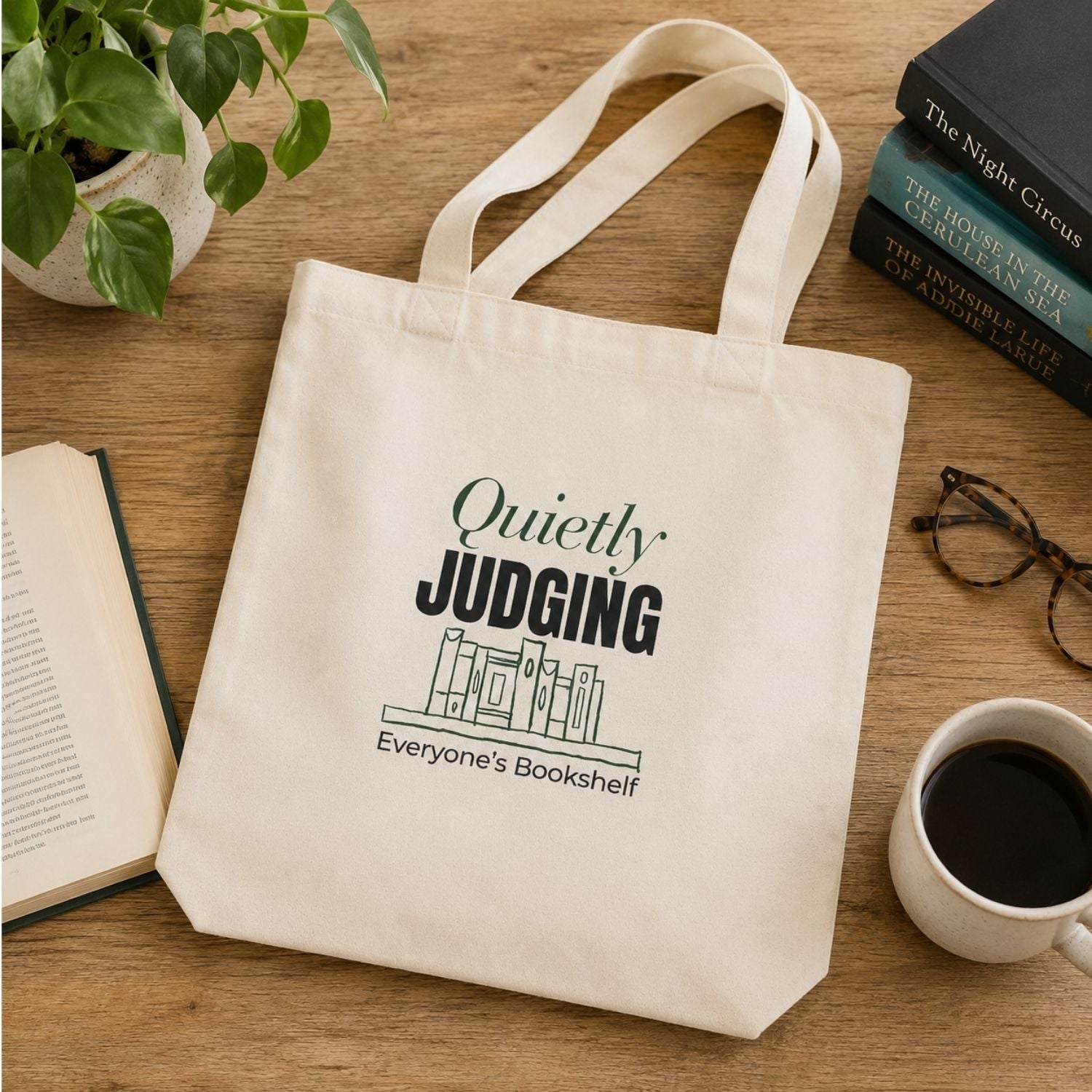 “Quietly Judging Everyone's Bookshelf” Book Lover Tote Bag