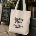 “Reading Plans Are Real Plans” Book Lover Tote Bag