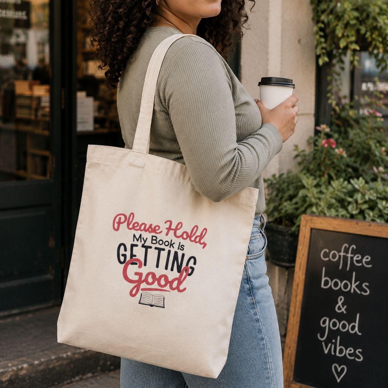 “Please Hold, My Book Is Getting Good” Book Lover Tote Bag